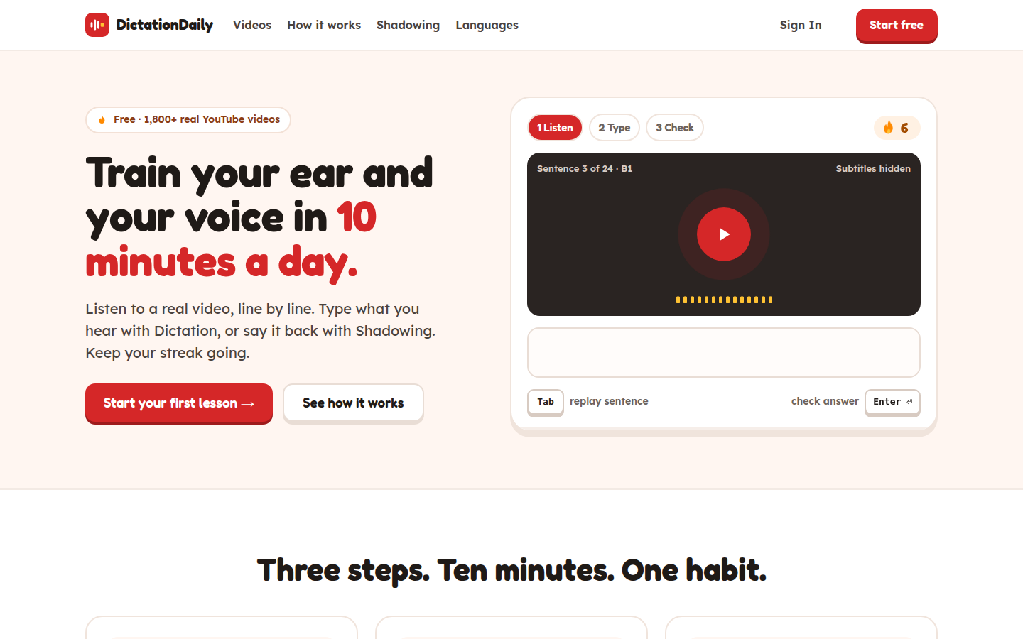 Trang chủ DictationDaily: khẩu hiệu "Train your ear and your voice in 10 minutes a day" cùng mô phỏng ba bước Listen, Type, Check